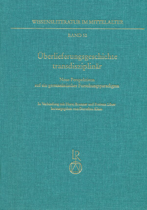 Buchcover Überlieferungsgeschichte transdisziplinär  | EAN 9783954901401 | ISBN 3-95490-140-4 | ISBN 978-3-95490-140-1