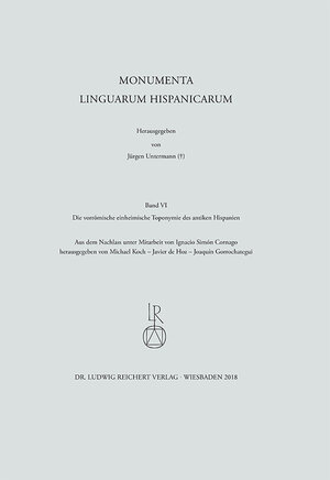 Buchcover Die vorrömische einheimische Toponymie des antiken Hispanien  | EAN 9783954901975 | ISBN 3-95490-197-8 | ISBN 978-3-95490-197-5