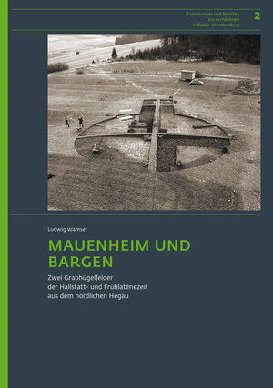 Buchcover Mauenheim und Bargen | Ludwig Wamser | EAN 9783954902163 | ISBN 3-95490-216-8 | ISBN 978-3-95490-216-3