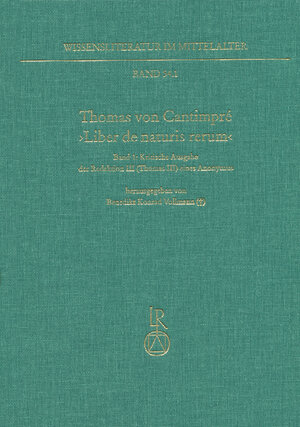 Buchcover Thomas von Cantimpré ›Liber de naturis rerum‹  | EAN 9783954902538 | ISBN 3-95490-253-2 | ISBN 978-3-95490-253-8