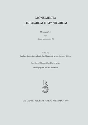 Buchcover Lexikon der iberischen Inschriften | Léxico de las inscripciones ibéricas | Noemi Moncunill | EAN 9783954902910 | ISBN 3-95490-291-5 | ISBN 978-3-95490-291-0