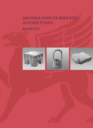 Buchcover The Stone and Metal Miniature Repertoire of the Awam Cemetery Marib (Yemen) | D'Arne O'Neill | EAN 9783954904709 | ISBN 3-95490-470-5 | ISBN 978-3-95490-470-9