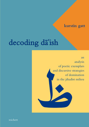 Buchcover Decoding DA’ISH | Kurstin Gatt | EAN 9783954904723 | ISBN 3-95490-472-1 | ISBN 978-3-95490-472-3