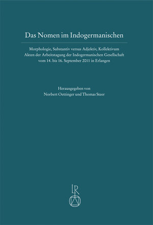 Buchcover Das Nomen im Indogermanischen | EAN 9783954906079 | ISBN 3-95490-607-4 | ISBN 978-3-95490-607-9