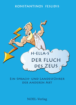 Buchcover Der Fluch des Zeus | Konstantinos Feslidis | EAN 9783954932139 | ISBN 3-95493-213-X | ISBN 978-3-95493-213-9