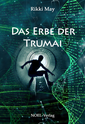 Buchcover Das Erbe der Trumai | Rikki May | EAN 9783954932726 | ISBN 3-95493-272-5 | ISBN 978-3-95493-272-6