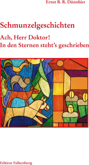 Buchcover Ach, Herr Doktor! | Ernst B. R. Dünnbier | EAN 9783954940769 | ISBN 3-95494-076-0 | ISBN 978-3-95494-076-9