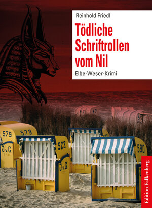 Buchcover Tödliche Schriftrollen vom Nil | Reinhold Friedl | EAN 9783954943081 | ISBN 3-95494-308-5 | ISBN 978-3-95494-308-1