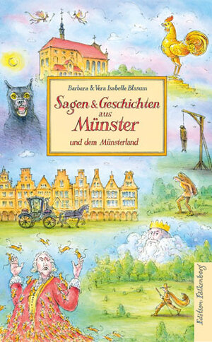 Buchcover Sagen & Geschichten aus Münster und dem Münsterland | Barbara Blasum | EAN 9783954943159 | ISBN 3-95494-315-8 | ISBN 978-3-95494-315-9