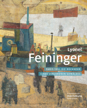 Buchcover Lyonel Feininger  | EAN 9783954982530 | ISBN 3-95498-253-6 | ISBN 978-3-95498-253-0