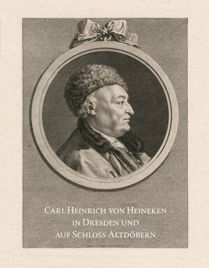 Buchcover Carl Heinrich von Heineken in Dresden und auf Schloss Altdöbern  | EAN 9783954984039 | ISBN 3-95498-403-2 | ISBN 978-3-95498-403-9