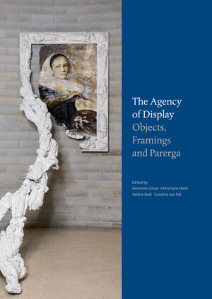 Buchcover Parerga und Paratexte / The Agency of Display  | EAN 9783954984169 | ISBN 3-95498-416-4 | ISBN 978-3-95498-416-9