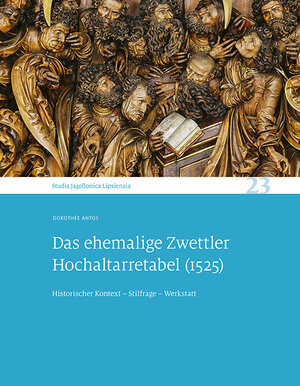 Buchcover Das ehemalige Zwettler Hochaltarretabel (1525) | Dorothée Antos | EAN 9783954987276 | ISBN 3-95498-727-9 | ISBN 978-3-95498-727-6