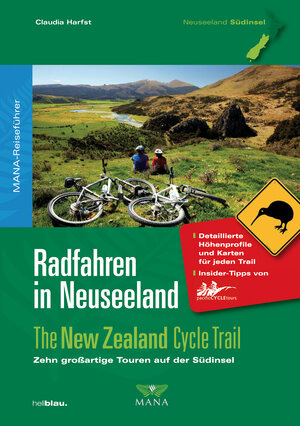 Buchcover Radfahren in Neuseeland 2 | Claudia Harfst | EAN 9783955030063 | ISBN 3-95503-006-7 | ISBN 978-3-95503-006-3