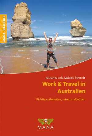 Buchcover Work & Travel in Australien | Katharina Arlt | EAN 9783955030285 | ISBN 3-95503-028-8 | ISBN 978-3-95503-028-5