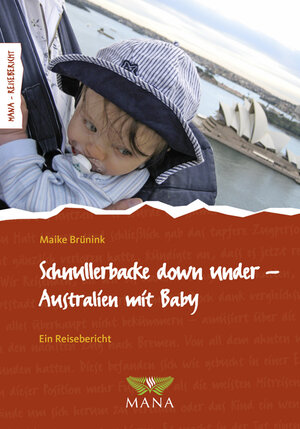 Buchcover Schnullerbacke down under | Maike Brünink | EAN 9783955030360 | ISBN 3-95503-036-9 | ISBN 978-3-95503-036-0