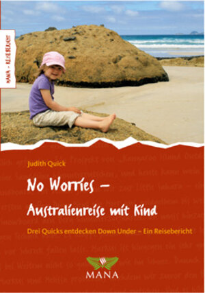 Buchcover No Worries - Australienreise mit Kind | Judith Quick | EAN 9783955030384 | ISBN 3-95503-038-5 | ISBN 978-3-95503-038-4