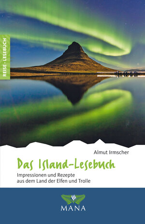 Buchcover Das Island-Lesebuch | Almut Irmscher | EAN 9783955031275 | ISBN 3-95503-127-6 | ISBN 978-3-95503-127-5