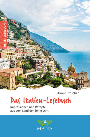 Buchcover Das Italien-Lesebuch | Almut Irmscher | EAN 9783955031497 | ISBN 3-95503-149-7 | ISBN 978-3-95503-149-7