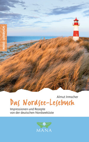 Buchcover Das Nordsee-Lesebuch | Almut Irmscher | EAN 9783955032159 | ISBN 3-95503-215-9 | ISBN 978-3-95503-215-9