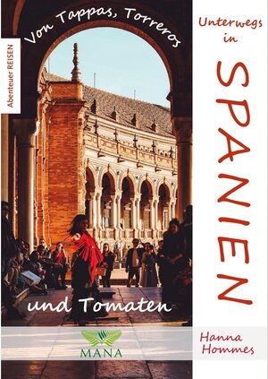 Buchcover Unterwegs in Spanien | Hanna Hommes | EAN 9783955032227 | ISBN 3-95503-222-1 | ISBN 978-3-95503-222-7