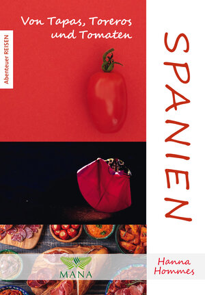 Buchcover Spanien | Hanna Hommes | EAN 9783955032500 | ISBN 3-95503-250-7 | ISBN 978-3-95503-250-0