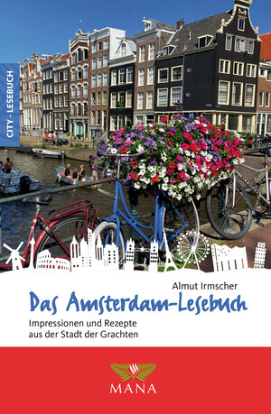 Buchcover Das Amsterdam-Lesebuch | Almut Irmscher | EAN 9783955032524 | ISBN 3-95503-252-3 | ISBN 978-3-95503-252-4