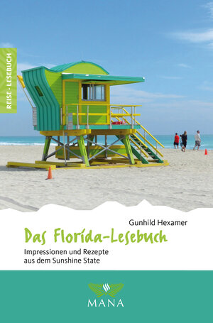 Buchcover Das Florida-Lesebuch | Gunhild Hexamer | EAN 9783955032548 | ISBN 3-95503-254-X | ISBN 978-3-95503-254-8