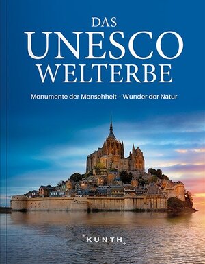 Buchcover Das UNESCO Welterbe  | EAN 9783955044138 | ISBN 3-95504-413-0 | ISBN 978-3-95504-413-8
