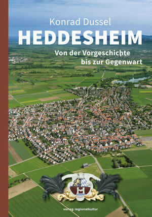 Buchcover Heddesheim | Konrad Dussel | EAN 9783955050184 | ISBN 3-95505-018-1 | ISBN 978-3-95505-018-4