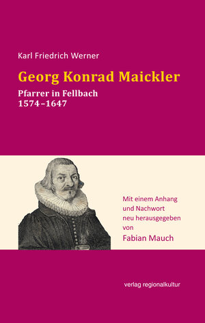 Buchcover Georg Konrad Maickler | Karl Friedrich Werner | EAN 9783955052935 | ISBN 3-95505-293-1 | ISBN 978-3-95505-293-5