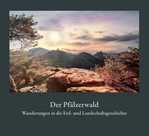 Buchcover Der Pfälzerwald | Michael Geiger | EAN 9783955053642 | ISBN 3-95505-364-4 | ISBN 978-3-95505-364-2