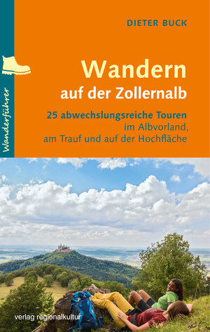 Buchcover Wandern auf der Zollernalb | Dieter Buck | EAN 9783955053802 | ISBN 3-95505-380-6 | ISBN 978-3-95505-380-2