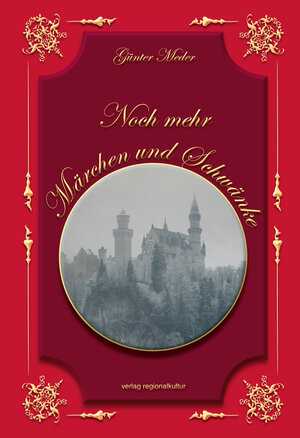 Buchcover Noch mehr Märchen und Schwänke | Günter Meder | EAN 9783955054076 | ISBN 3-95505-407-1 | ISBN 978-3-95505-407-6