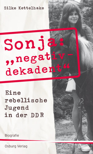 Buchcover Sonja "negativ - dekadent" | Silke Kettelhake | EAN 9783955100421 | ISBN 3-95510-042-1 | ISBN 978-3-95510-042-1