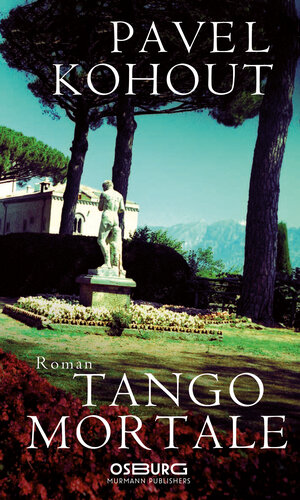 Buchcover Tango mortale | Pavel Kohout | EAN 9783955100735 | ISBN 3-95510-073-1 | ISBN 978-3-95510-073-5