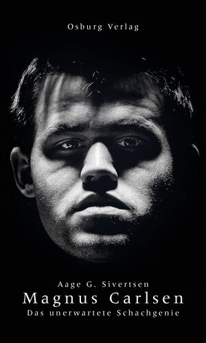 Buchcover Magnus Carlsen | Aage G. Sivertsen | EAN 9783955101381 | ISBN 3-95510-138-X | ISBN 978-3-95510-138-1