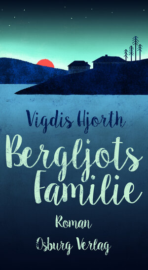 Buchcover Bergljots Familie | Vigdis Hjorth | EAN 9783955101398 | ISBN 3-95510-139-8 | ISBN 978-3-95510-139-8