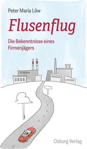 Buchcover Flusenflug | Peter Maria Löw | EAN 9783955102395 | ISBN 3-95510-239-4 | ISBN 978-3-95510-239-5