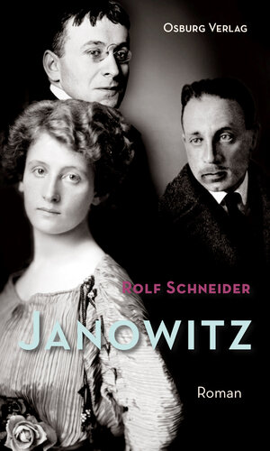 Buchcover Janowitz | Rolf Schneider | EAN 9783955102562 | ISBN 3-95510-256-4 | ISBN 978-3-95510-256-2