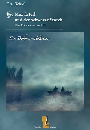 Buchcover Max Esterl und der schwarze Storch | Heindl Ossi | EAN 9783955111779 | ISBN 3-95511-177-6 | ISBN 978-3-95511-177-9