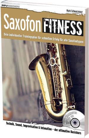 Buchcover Saxofon Fitness | Mark Schwarzmayr | EAN 9783955120962 | ISBN 3-95512-096-1 | ISBN 978-3-95512-096-2