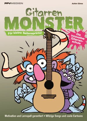 Buchcover Gitarrenmonster - Für kleine Saitensprinter | Göres Achim | EAN 9783955121532 | ISBN 3-95512-153-4 | ISBN 978-3-95512-153-2