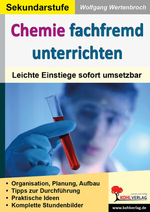 Buchcover Chemie fachfremd unterrichten | Wolfgang Wertenbroch | EAN 9783955130305 | ISBN 3-95513-030-4 | ISBN 978-3-95513-030-5