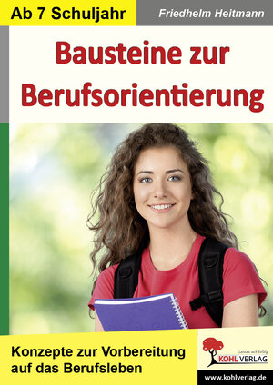 Buchcover Bausteine zur Berufsorientierung | Friedhelm Heitmann | EAN 9783955131197 | ISBN 3-95513-119-X | ISBN 978-3-95513-119-7