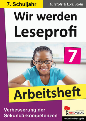 Buchcover Wir werden Leseprofi - Arbeitsheft / Klasse 7 | Ulrike Stolz | EAN 9783955132576 | ISBN 3-95513-257-9 | ISBN 978-3-95513-257-6