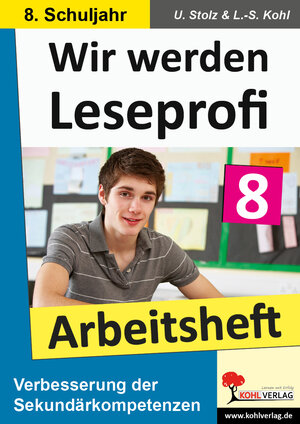 Buchcover Wir werden Leseprofi - Arbeitsheft / Klasse 8 | Ulrike Stolz | EAN 9783955132583 | ISBN 3-95513-258-7 | ISBN 978-3-95513-258-3