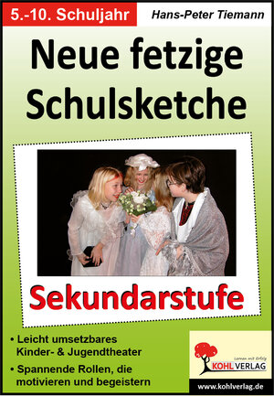 Buchcover Neue fetzige Schulsketche, Sekundarstufe | Hans-Peter Tiemann | EAN 9783955132736 | ISBN 3-95513-273-0 | ISBN 978-3-95513-273-6