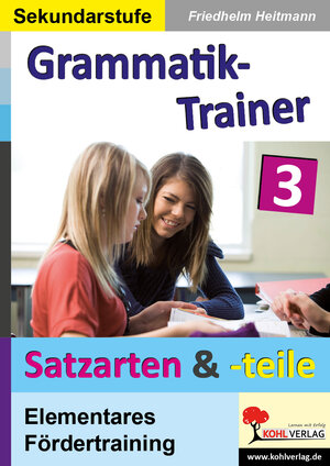 Buchcover Grammatik-Trainer 3 | Friedhelm Heitmann | EAN 9783955132828 | ISBN 3-95513-282-X | ISBN 978-3-95513-282-8