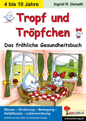 Buchcover Tropf und Tröpfchen | Ingrid R Donath | EAN 9783955133757 | ISBN 3-95513-375-3 | ISBN 978-3-95513-375-7